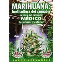 Los mejores  - Marihuana: horticultura del cannabis. La biblia del cultivador médico de interior y exterior: Horticultura del Cannabis…